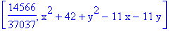 [14566/37037, x^2+42+y^2-11*x-11*y]